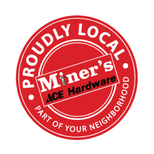 Miner'sAceHardware Miner's Ace Hardware logo with the phrase "Proudly Local Part of Your Neighborhood."